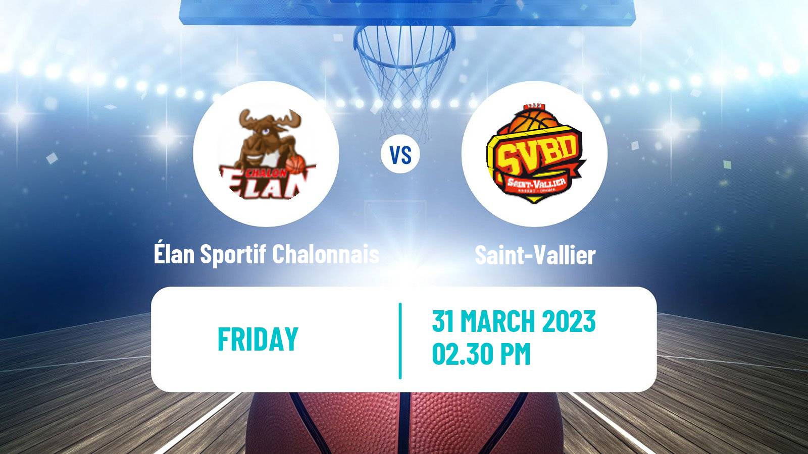Basketball French LNB Pro B Élan Sportif Chalonnais - Saint-Vallier