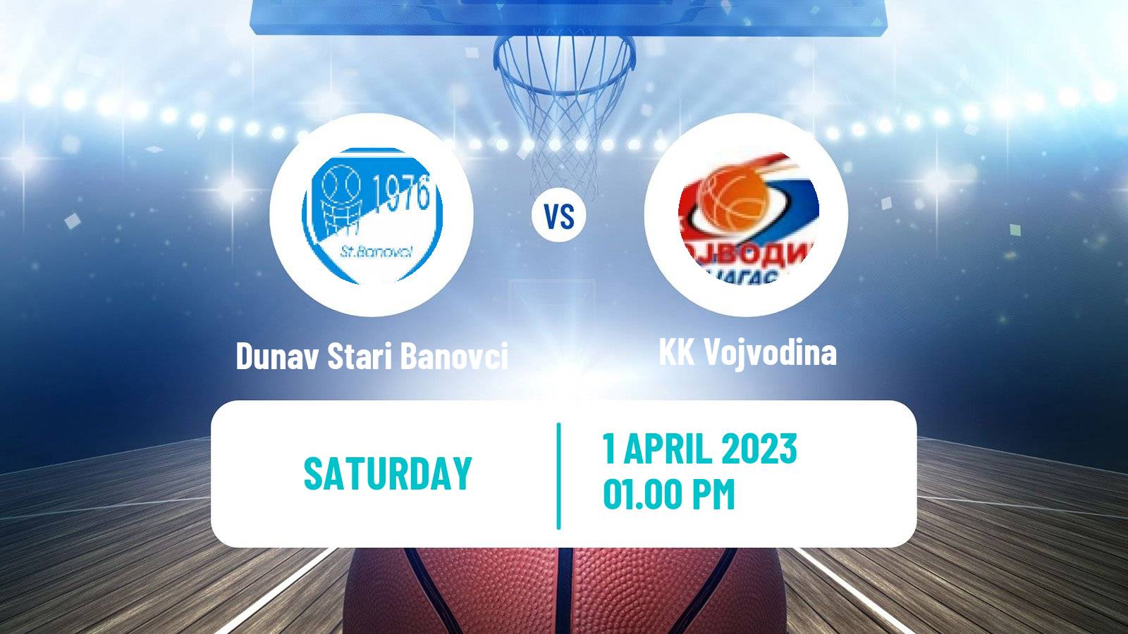 Basketball Serbian First League Basketball Dunav Stari Banovci - Vojvodina
