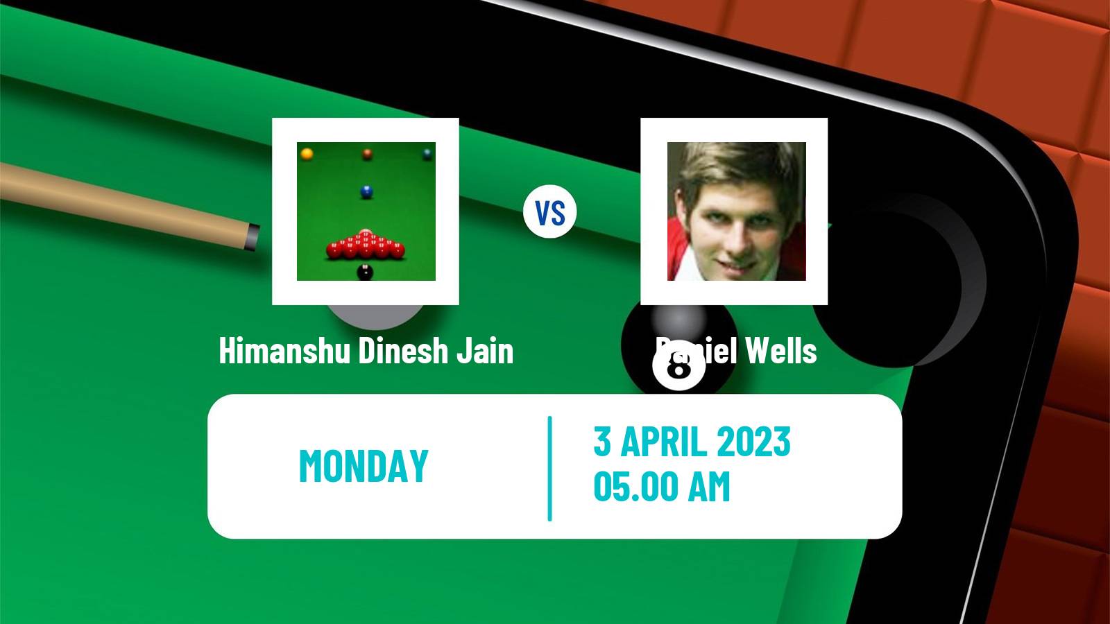 Snooker Snooker Himanshu Dinesh Jain - Daniel Wells