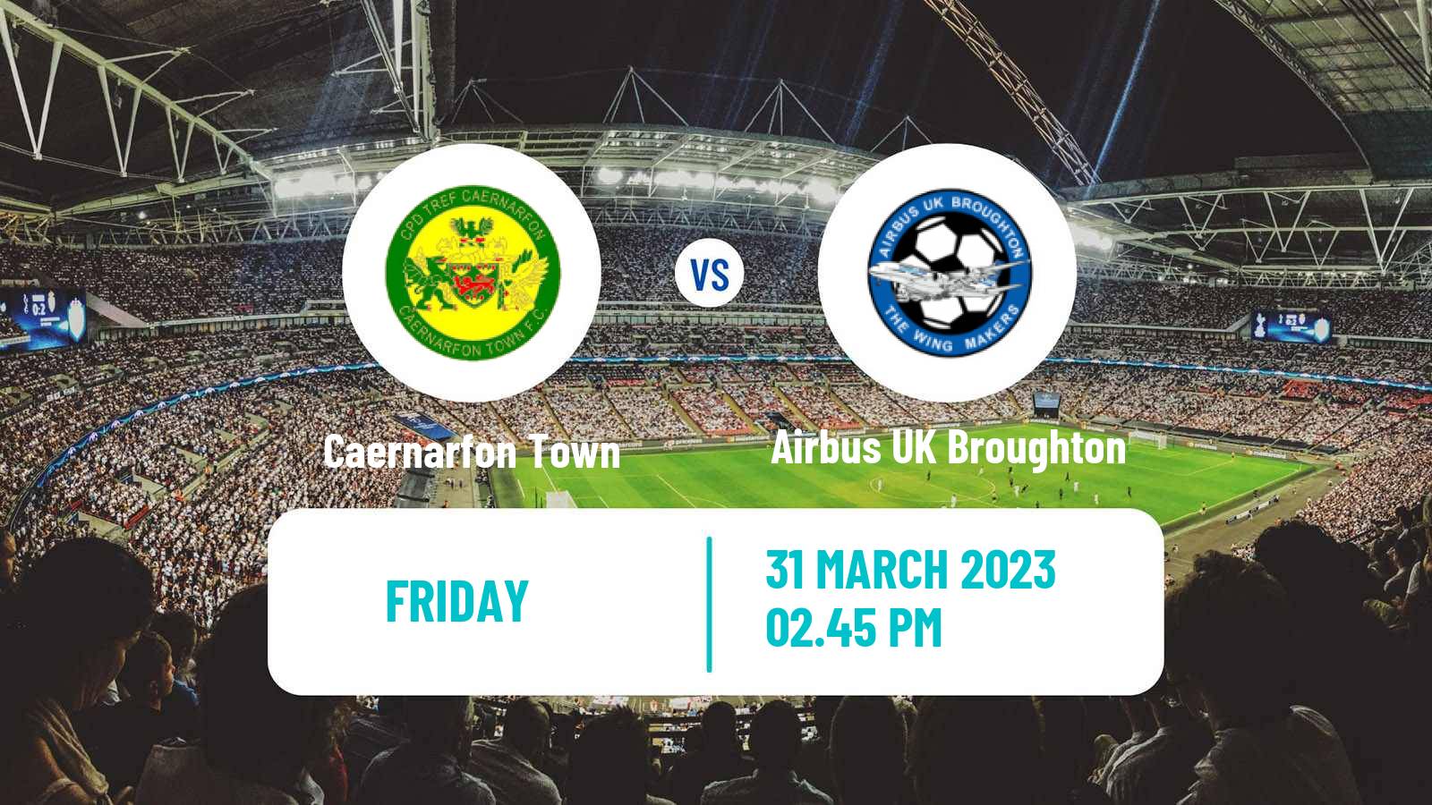 Soccer Welsh Cymru Premier Caernarfon Town - Airbus UK Broughton