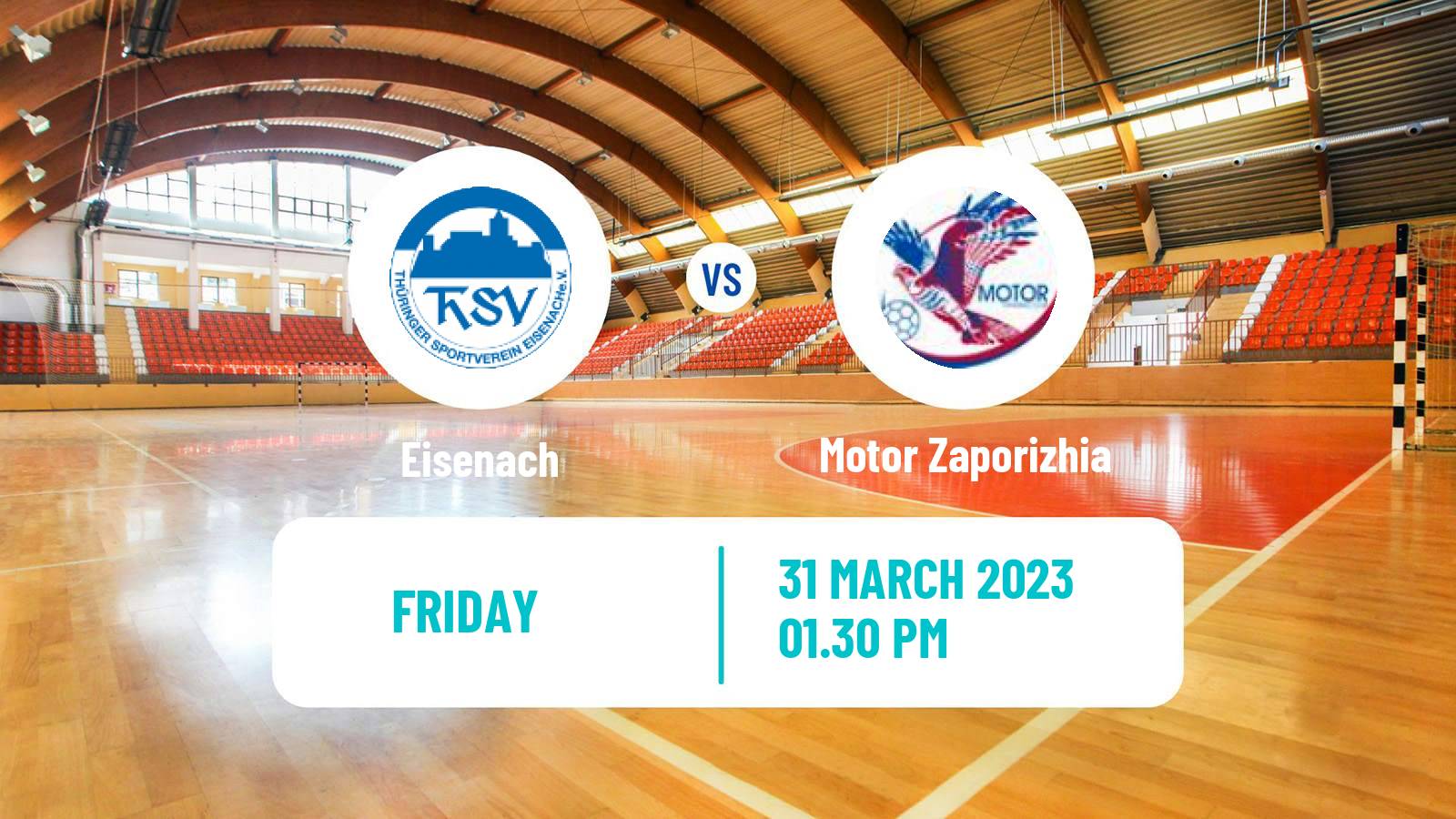 Handball German 2 Bundesliga Handball Eisenach - Motor Zaporizhia