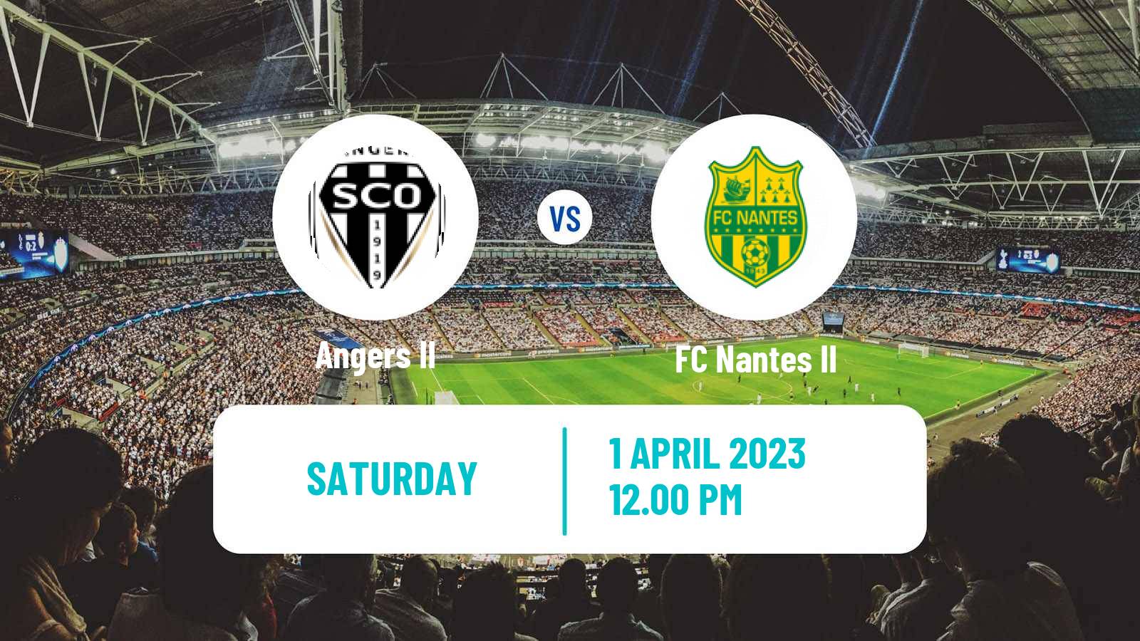 Football French National 2 - Group D Angers II - Nantes II