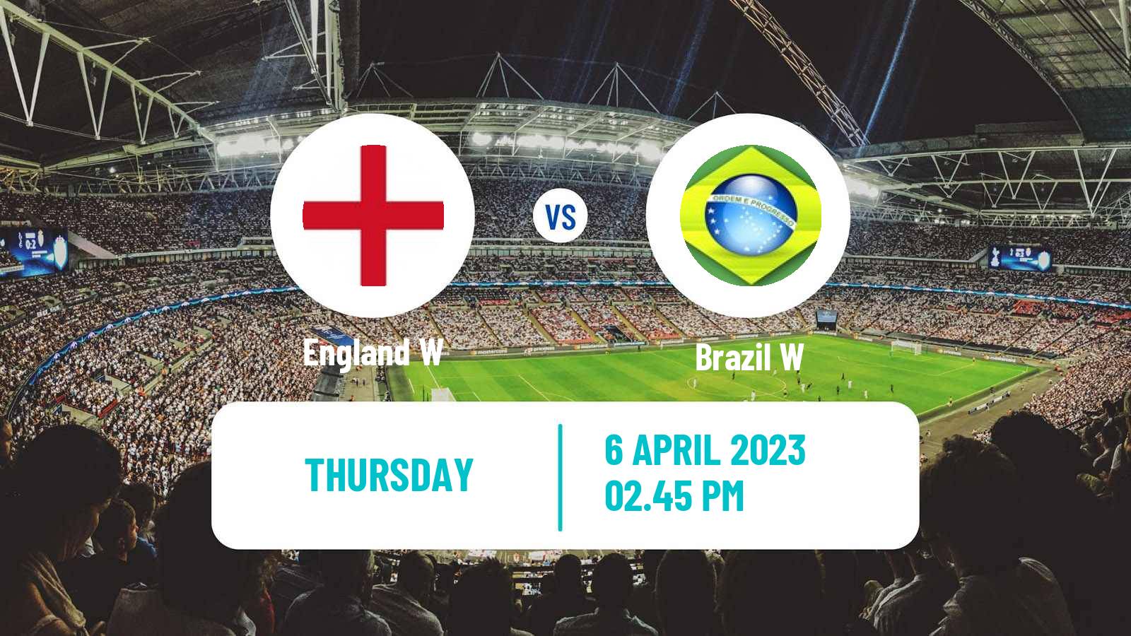 Soccer Finalissima Women England W - Brazil W