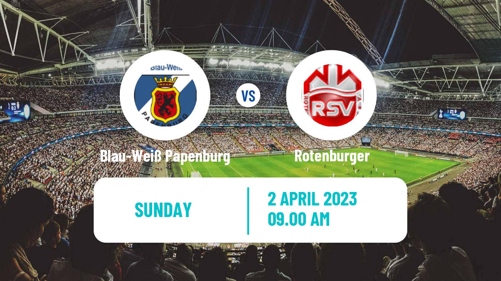 Soccer German Oberliga Niedersachsen Blau-Weiß Papenburg - Rotenburger