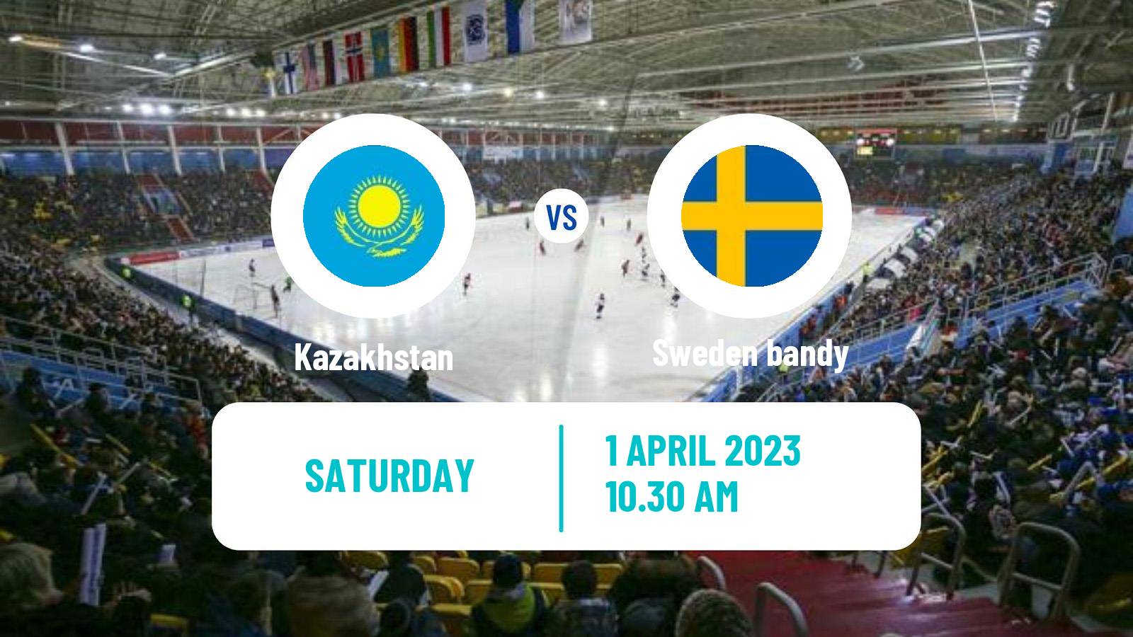 Bandy Bandy World Championship Kazakhstan - Sweden