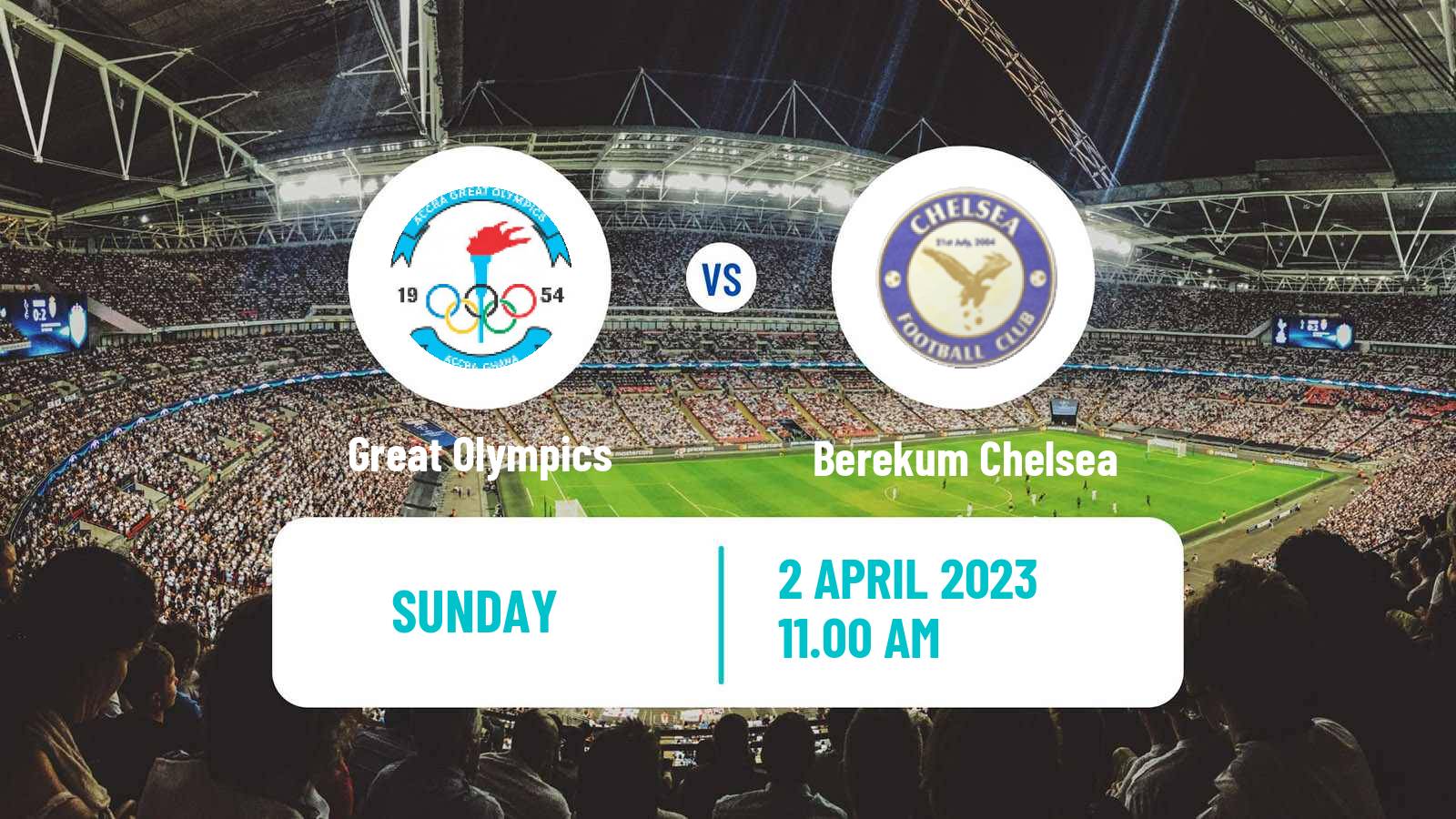 Soccer Ghanaian Premier League Great Olympics - Berekum Chelsea