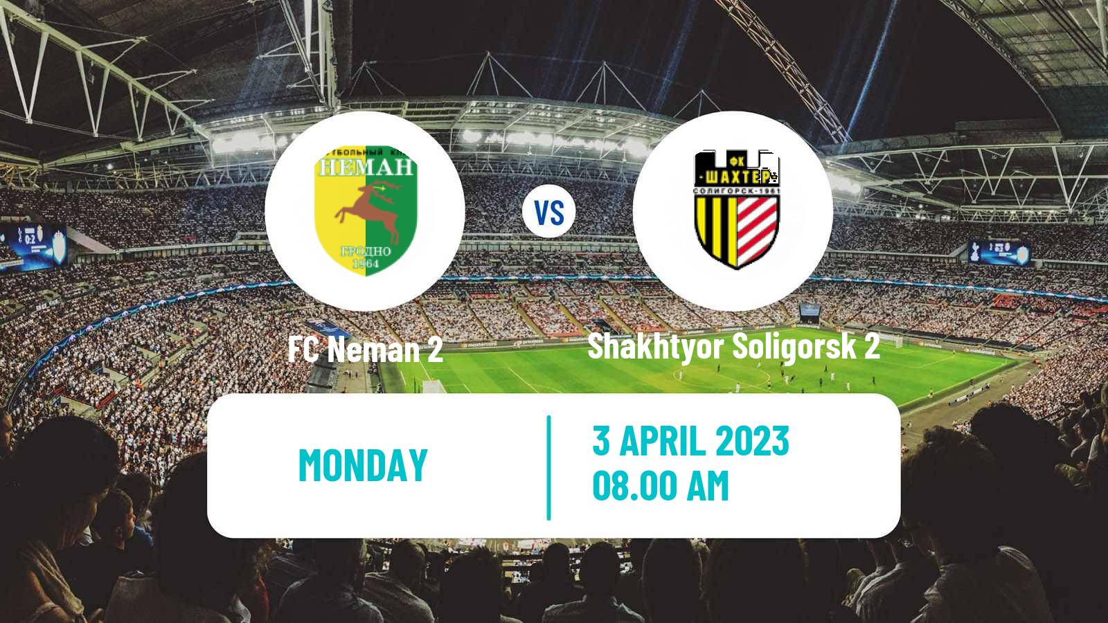 Soccer Belarusian Vysshaya Liga Reserve Neman 2 - Shakhtyor Soligorsk 2