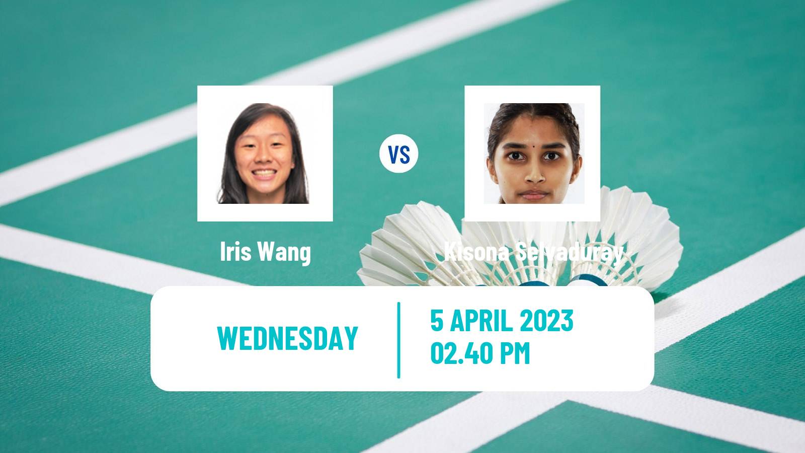 Badminton Badminton Iris Wang - Kisona Selvaduray