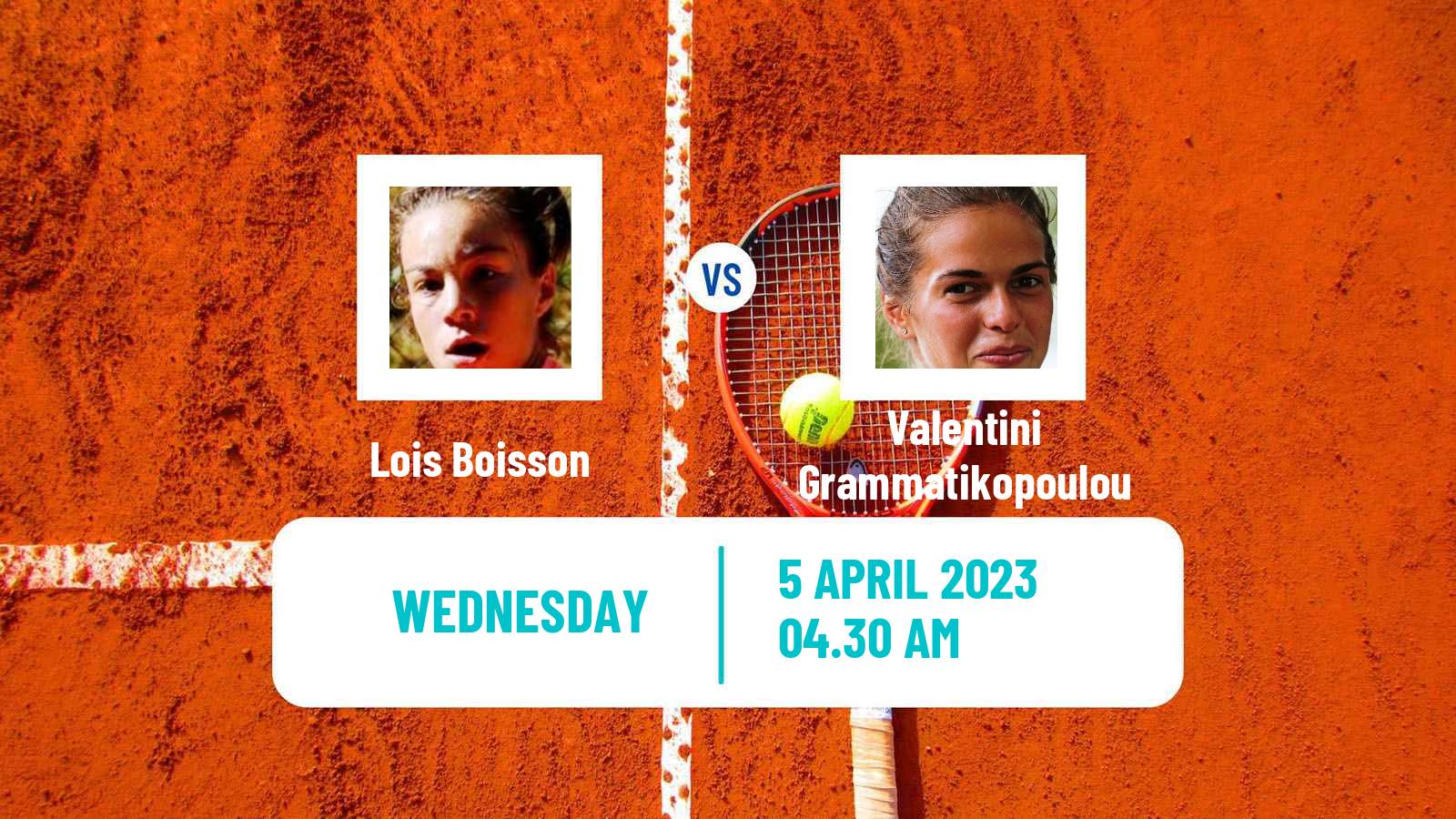 Tennis ITF Tournaments Lois Boisson - Valentini Grammatikopoulou