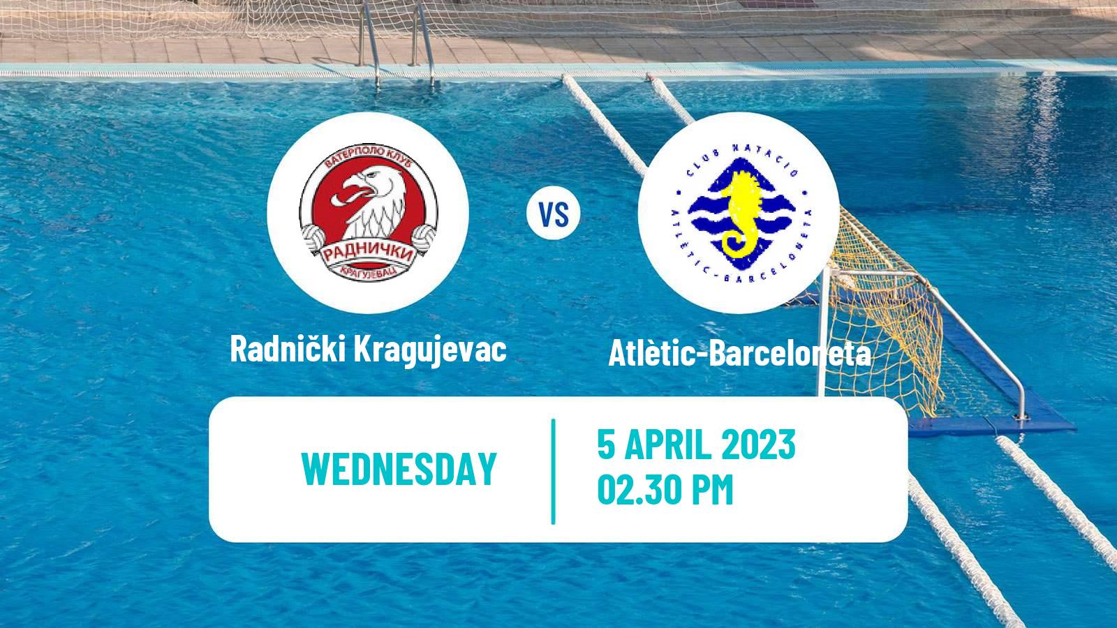 Water polo Champions League Water Polo Radnički Kragujevac - Atlètic-Barceloneta