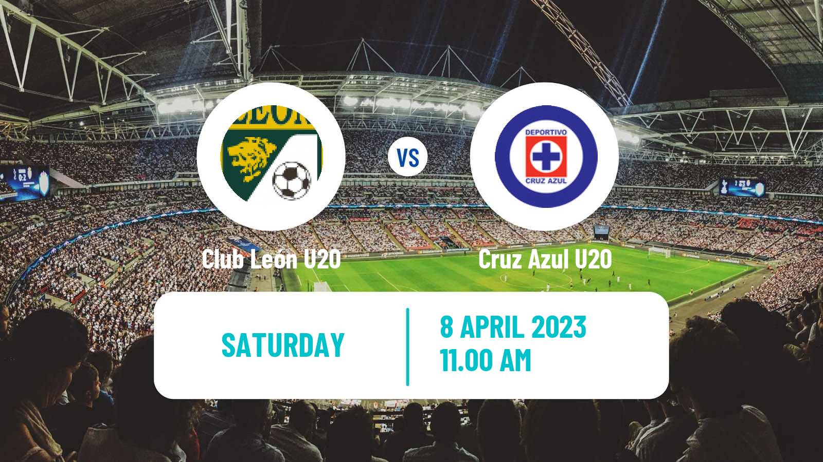Football Mexican Liga MX U20 Club León U20 - Cruz Azul U20