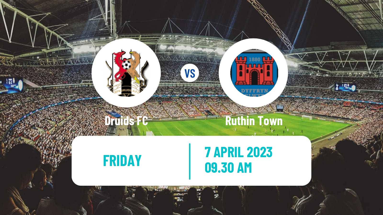 Soccer Welsh Cymru North Druids - Ruthin Town