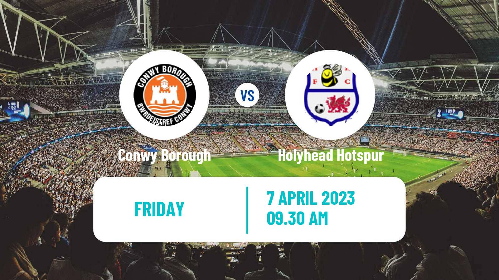 Soccer Welsh Cymru North Conwy Borough - Holyhead Hotspur