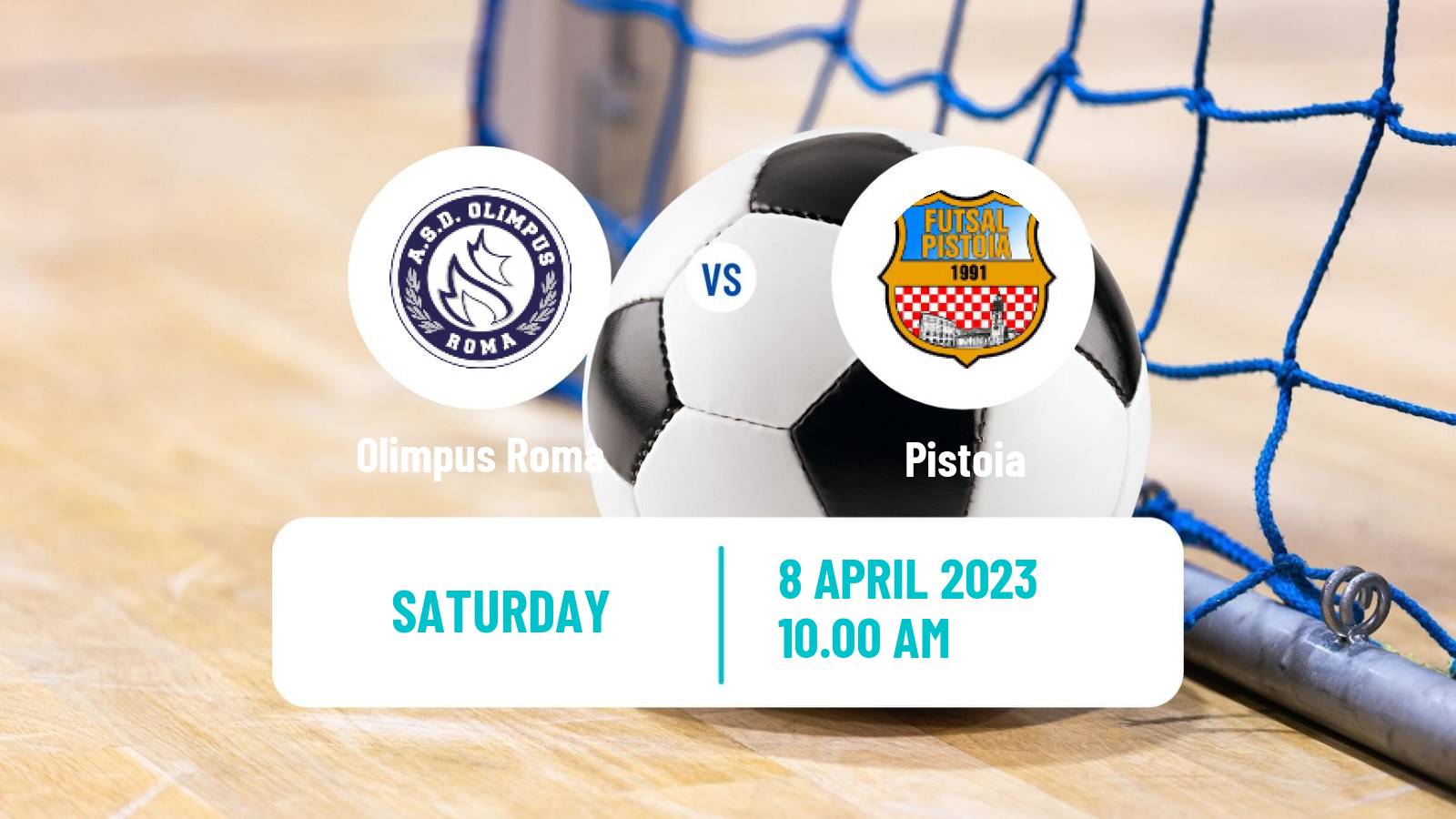 Futsal Italian Serie A Futsal Roma - Pistoia