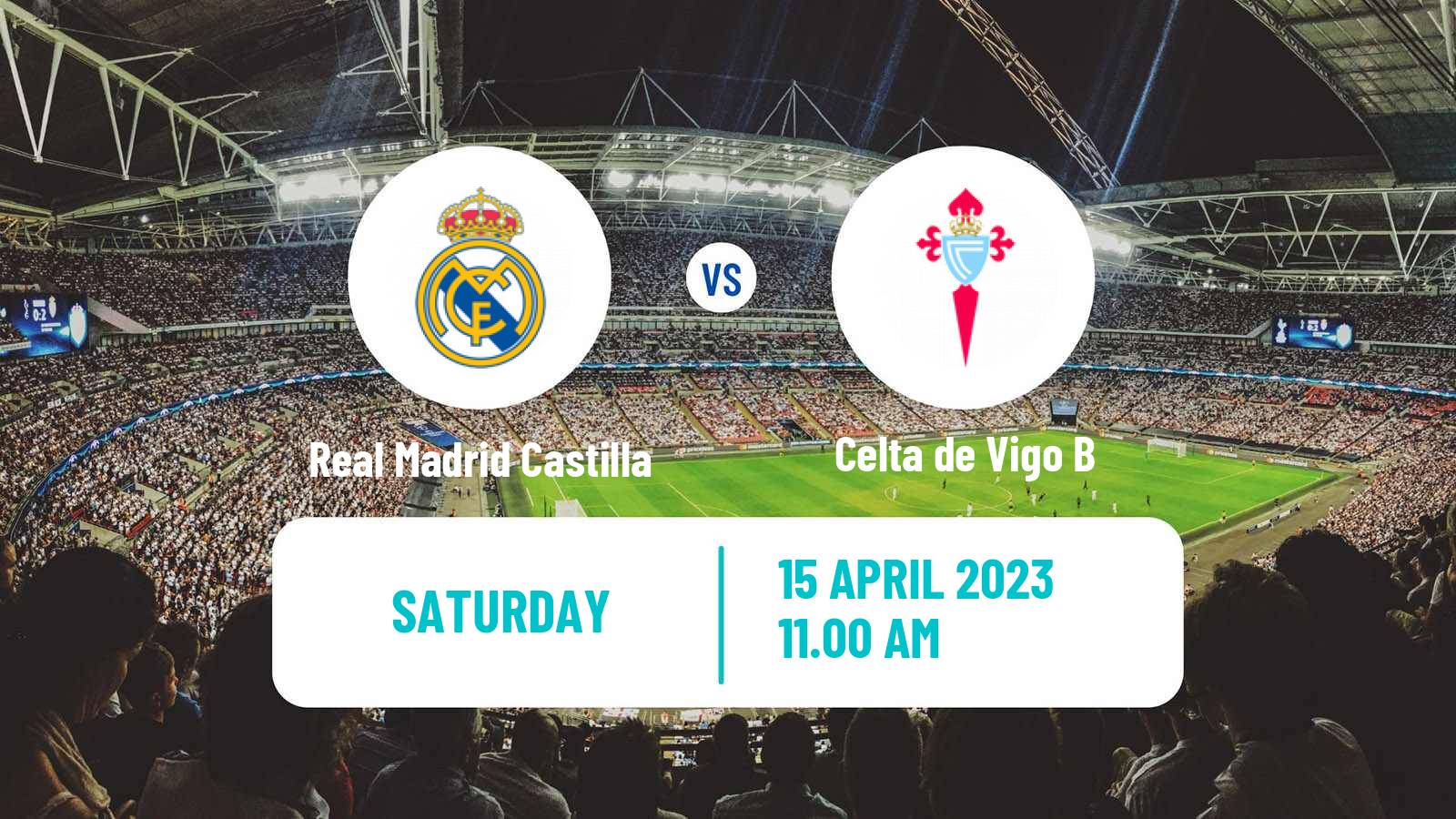 Football Spanish Primera RFEF Group 1 Real Madrid Castilla - Celta de Vigo B