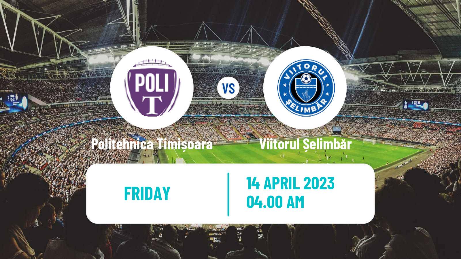 Football Romanian Division 2 Politehnica Timișoara - Viitorul Șelimbăr