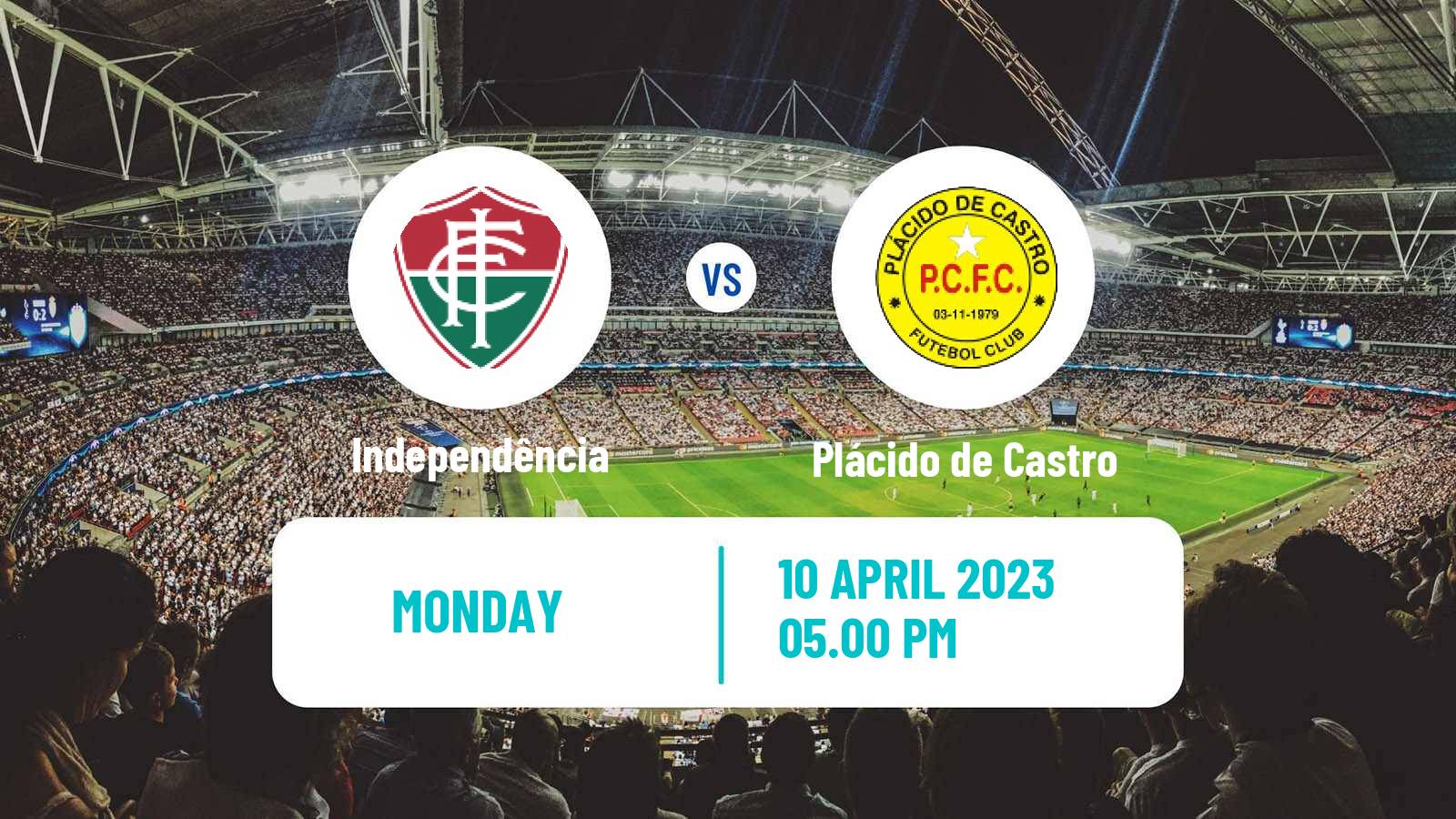Soccer Brazilian Campeonato Acreano Independência - Plácido de Castro