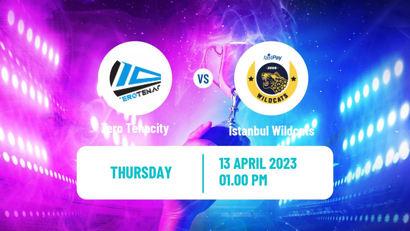 Esports eSports Zero Tenacity - İstanbul Wildcats