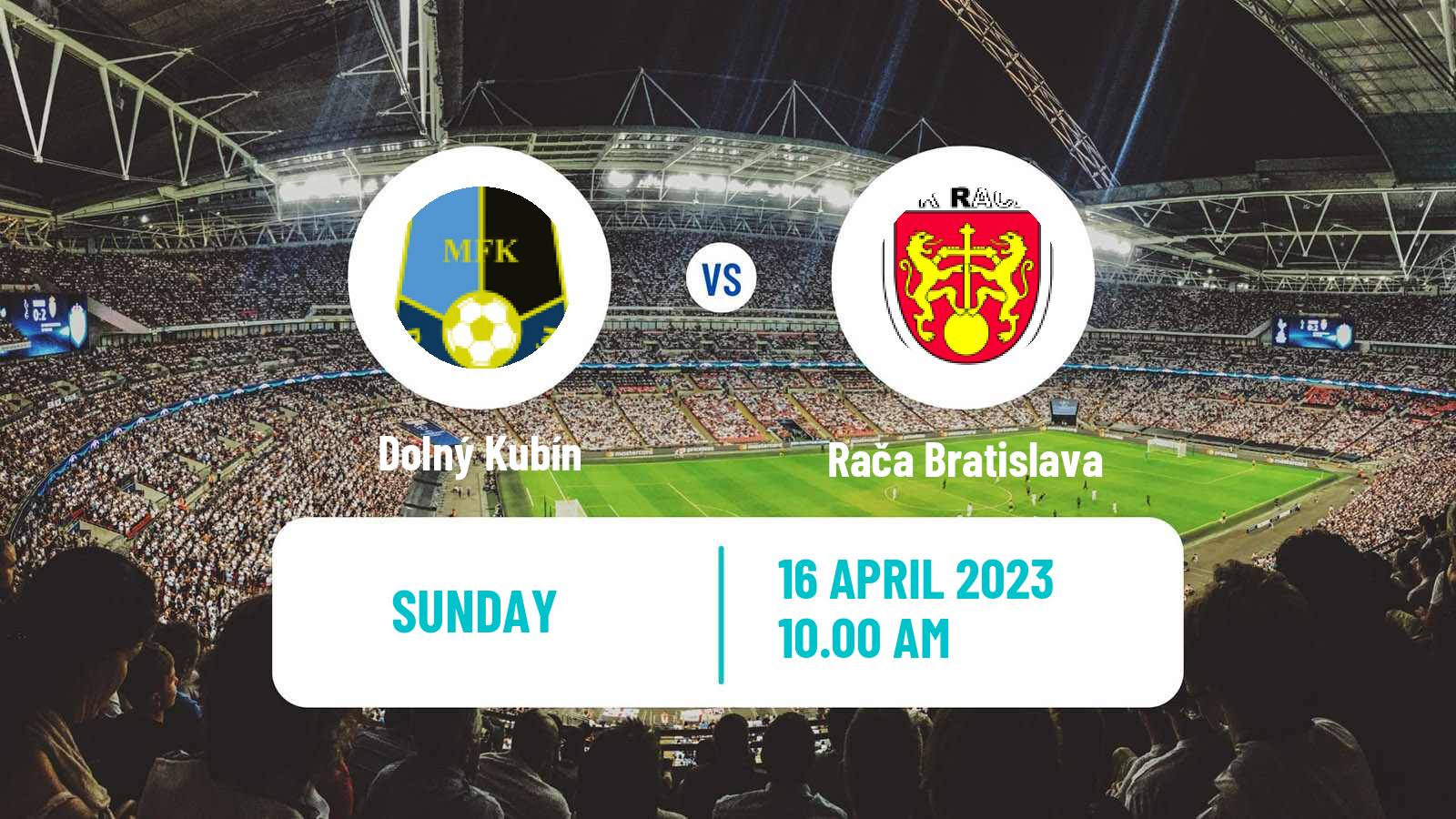 Soccer Slovak 2 Liga Dolný Kubín - Rača Bratislava
