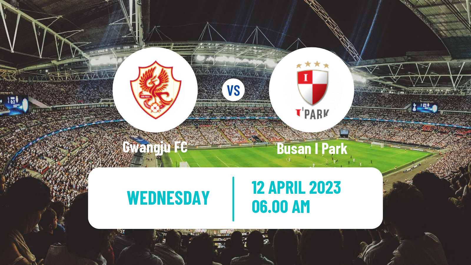 Soccer South Korean Cup Gwangju - Busan I Park