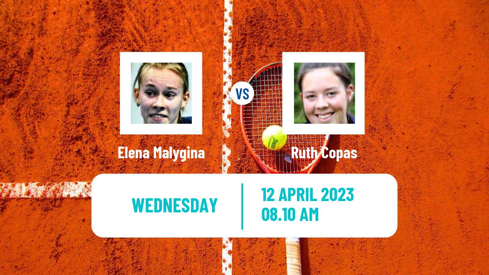 Tennis WTA Billie Jean King Cup Group II Elena Malygina - Ruth Copas