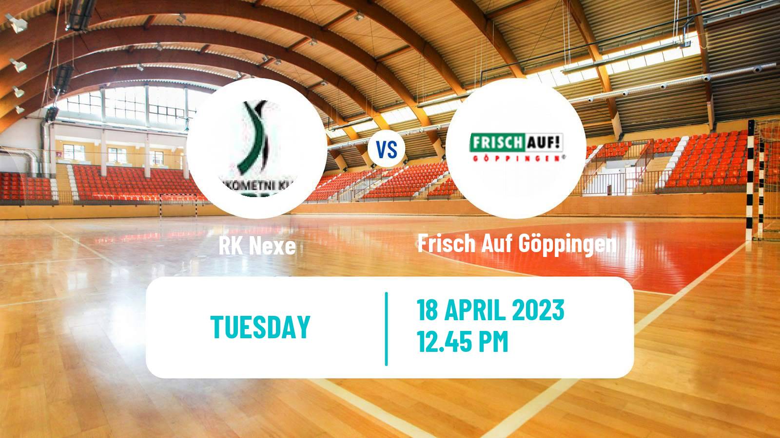 Handball EHF European League Nexe - Frisch Auf Göppingen