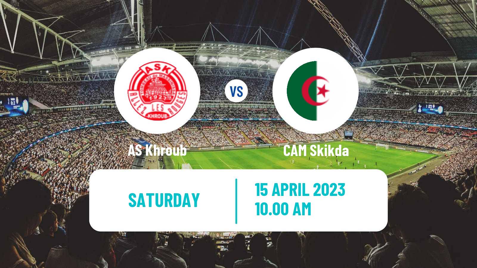 Soccer Algerian Ligue 2 Khroub - Skikda