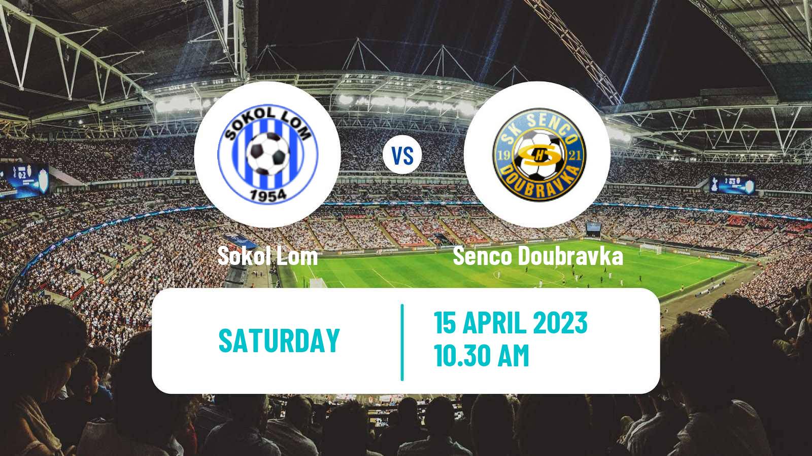 Soccer Czech Division A Sokol Lom - Senco Doubravka