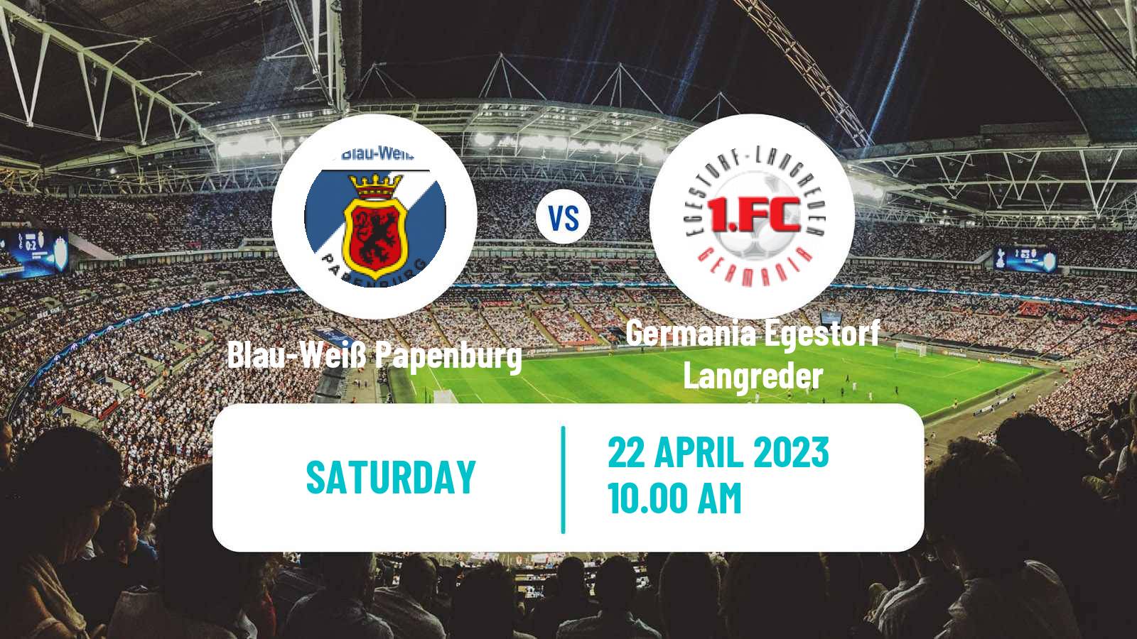 Soccer German Oberliga Niedersachsen Blau-Weiß Papenburg - Germania Egestorf Langreder
