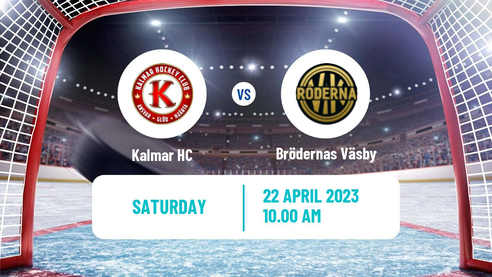 Hockey Swedish Hockey AllEttan Play Offs Kalmar - Brödernas Väsby