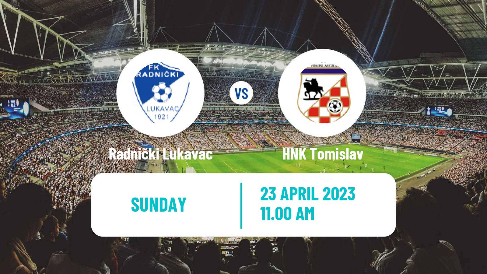 Soccer Bosnian Prva Liga FBiH Radnički Lukavac - Tomislav