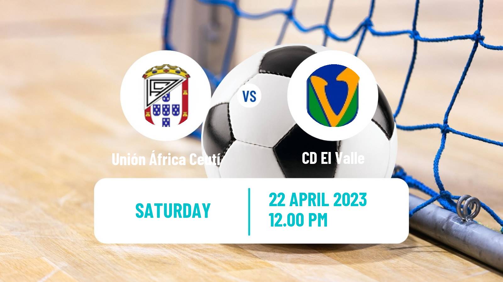 Futsal Spanish Segunda Division Futsal Unión África Ceutí - El Valle