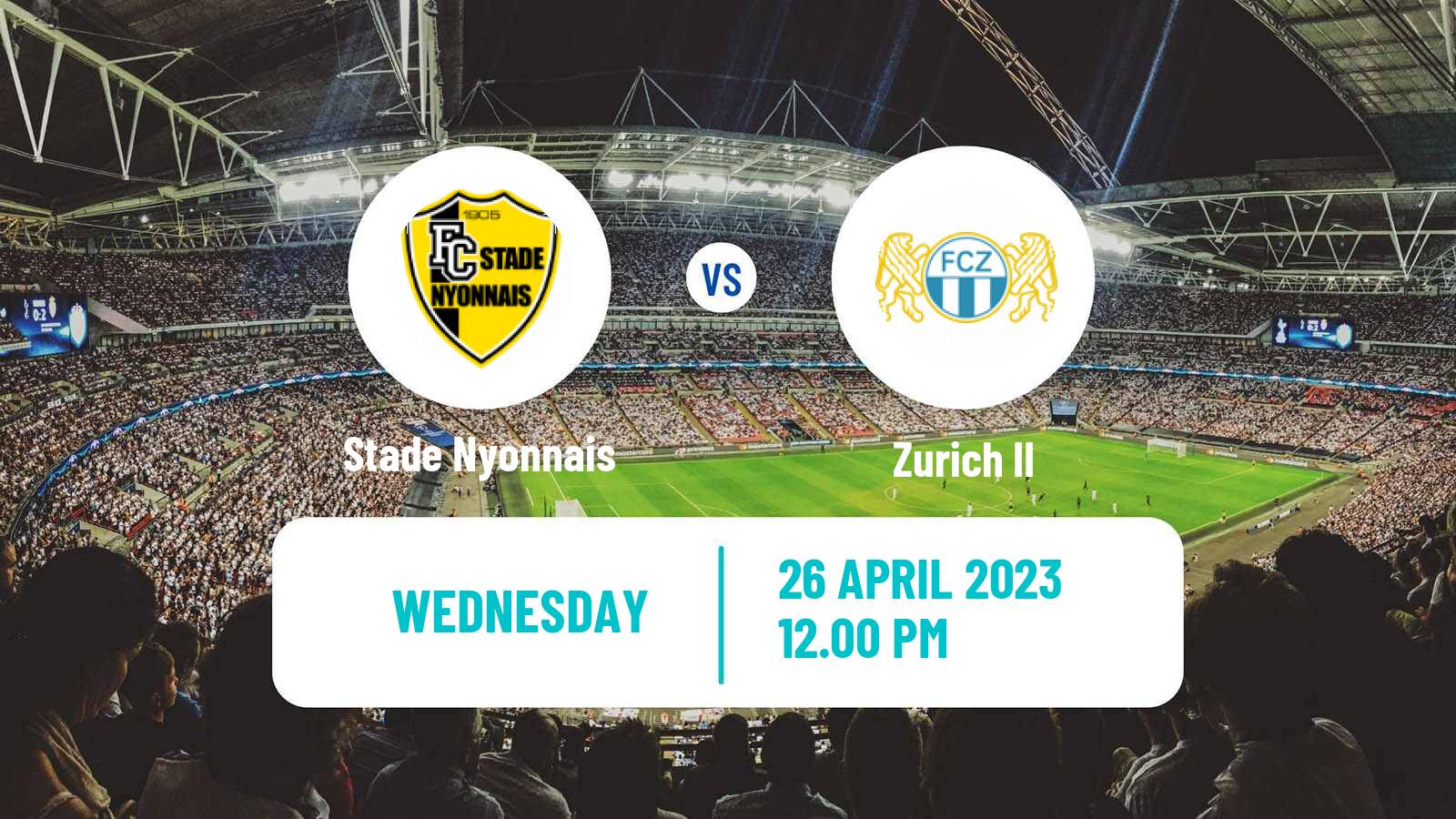Soccer Swiss Promotion League Stade Nyonnais - Zurich II