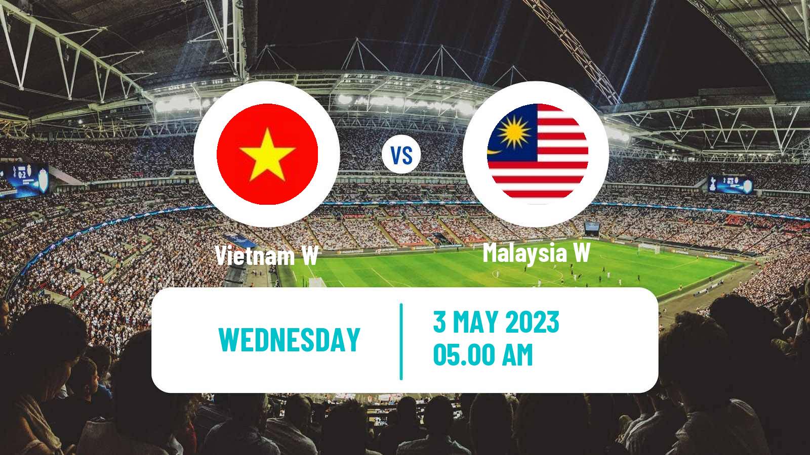 Soccer Southeast Asian Games Women Vietnam W - Malaysia W