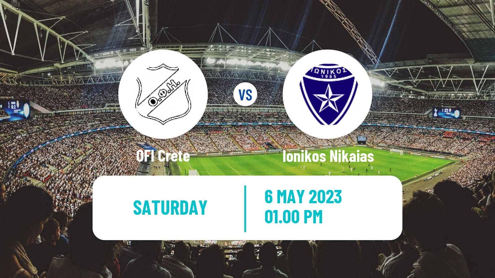 Soccer Greek Super League OFI - Ionikos Nikaias
