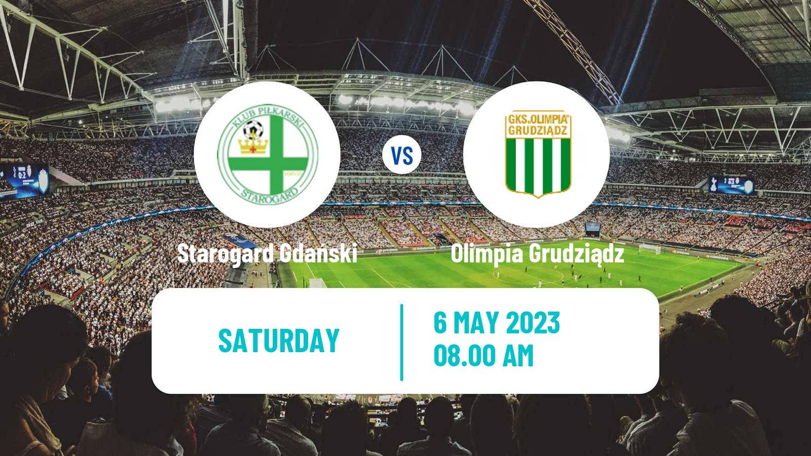 Football Polish Division 3 - Group II Starogard Gdański - Olimpia Grudziądz