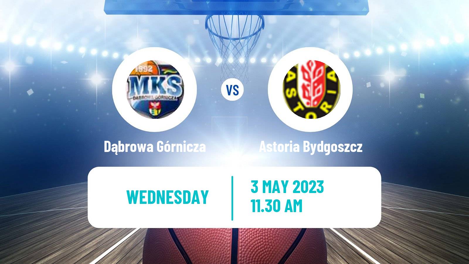 Basketball Polish Basket Liga Dąbrowa Górnicza - Astoria Bydgoszcz