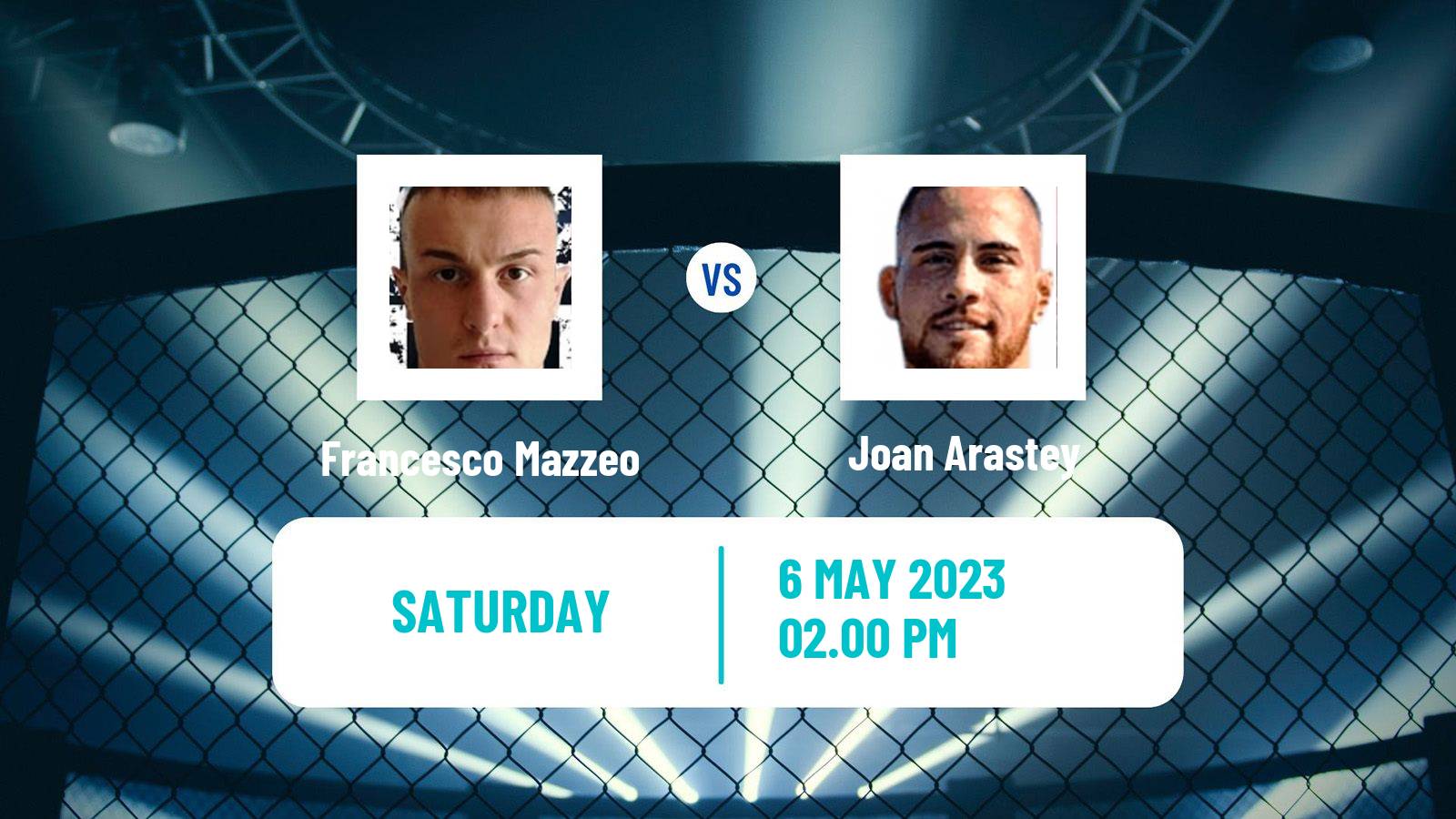 MMA MMA Francesco Mazzeo - Joan Arastey
