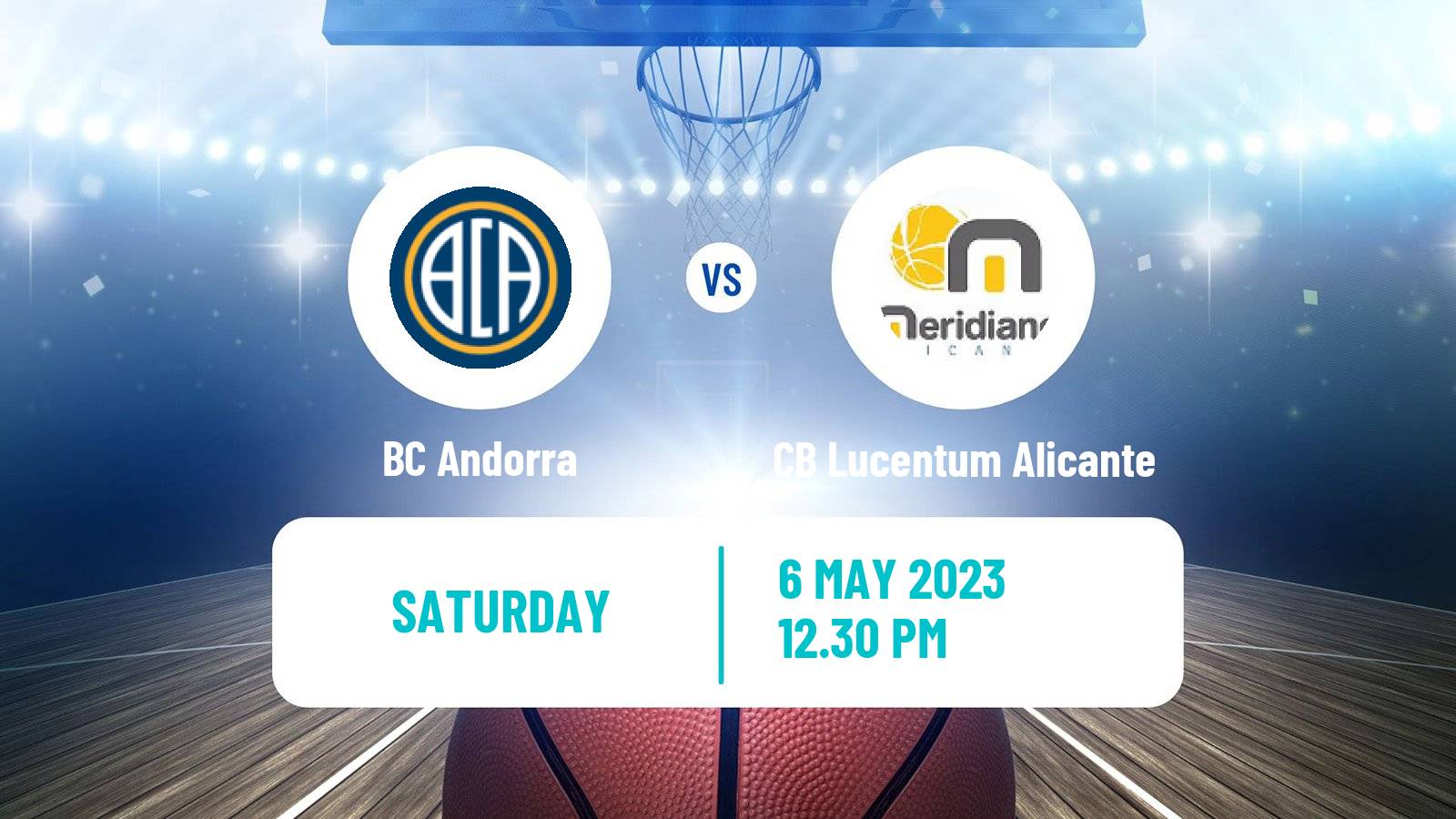 Basketball Spanish LEB Oro BC Andorra - CB Lucentum Alicante
