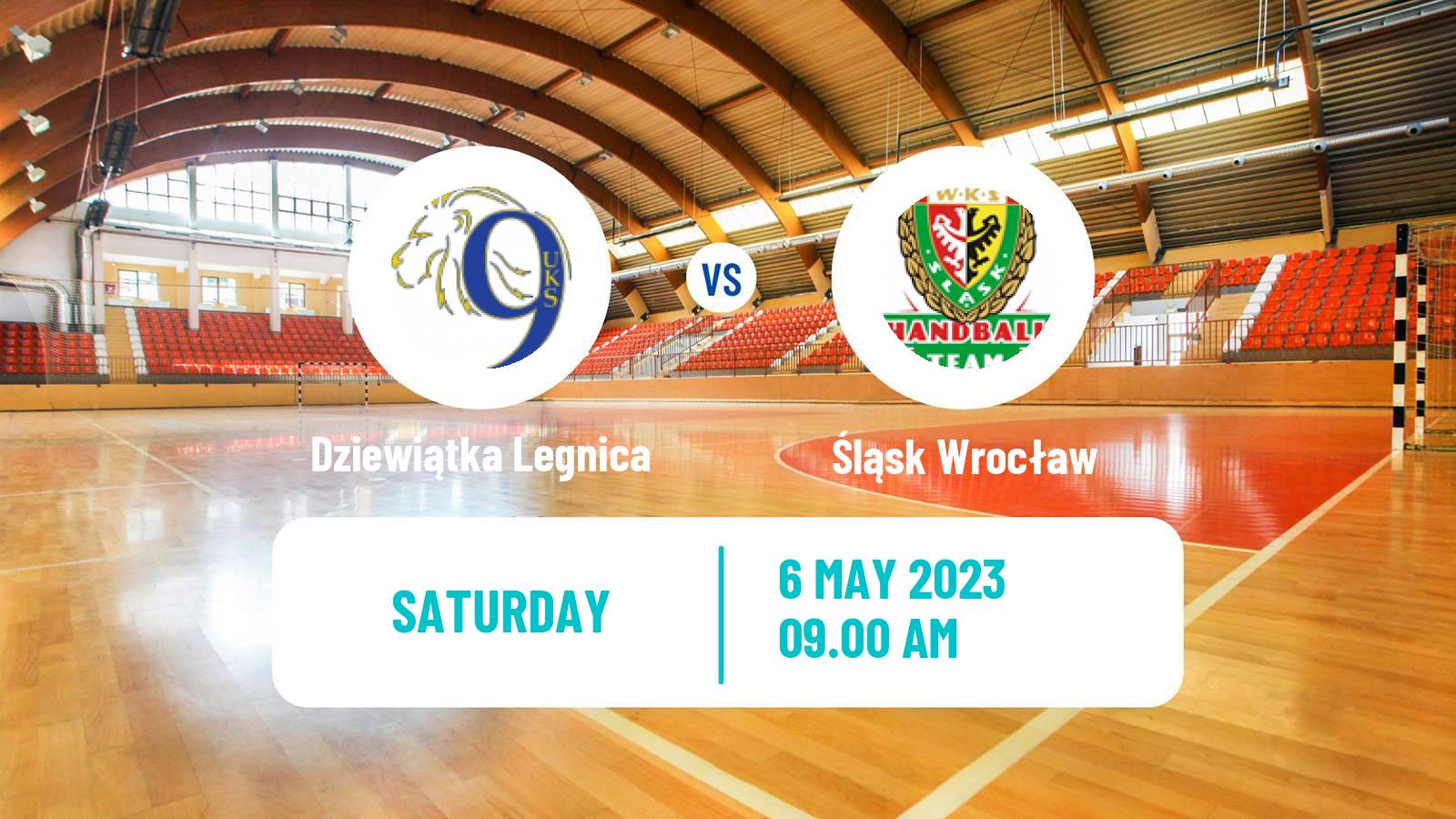 Handball Polish I Liga Handball Women Dziewiątka Legnica - Śląsk Wrocław