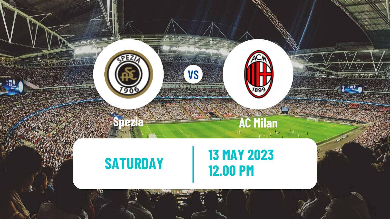 Soccer Italian Serie A Spezia - Milan