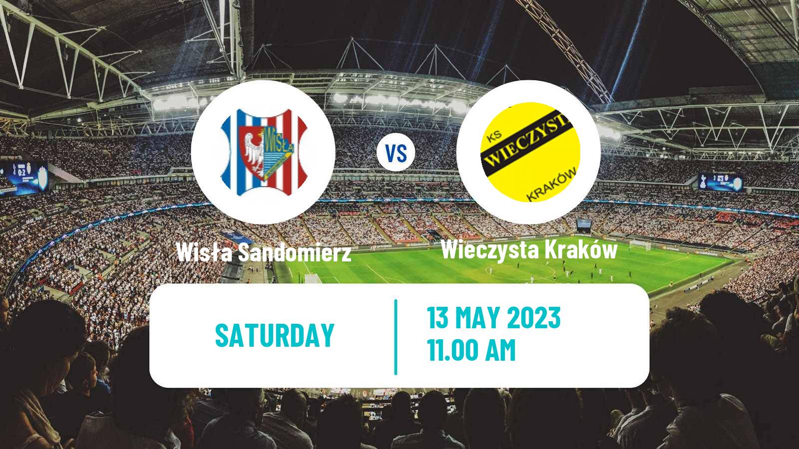 Soccer Polish Division 3 - Group IV Wisła Sandomierz - Wieczysta Kraków