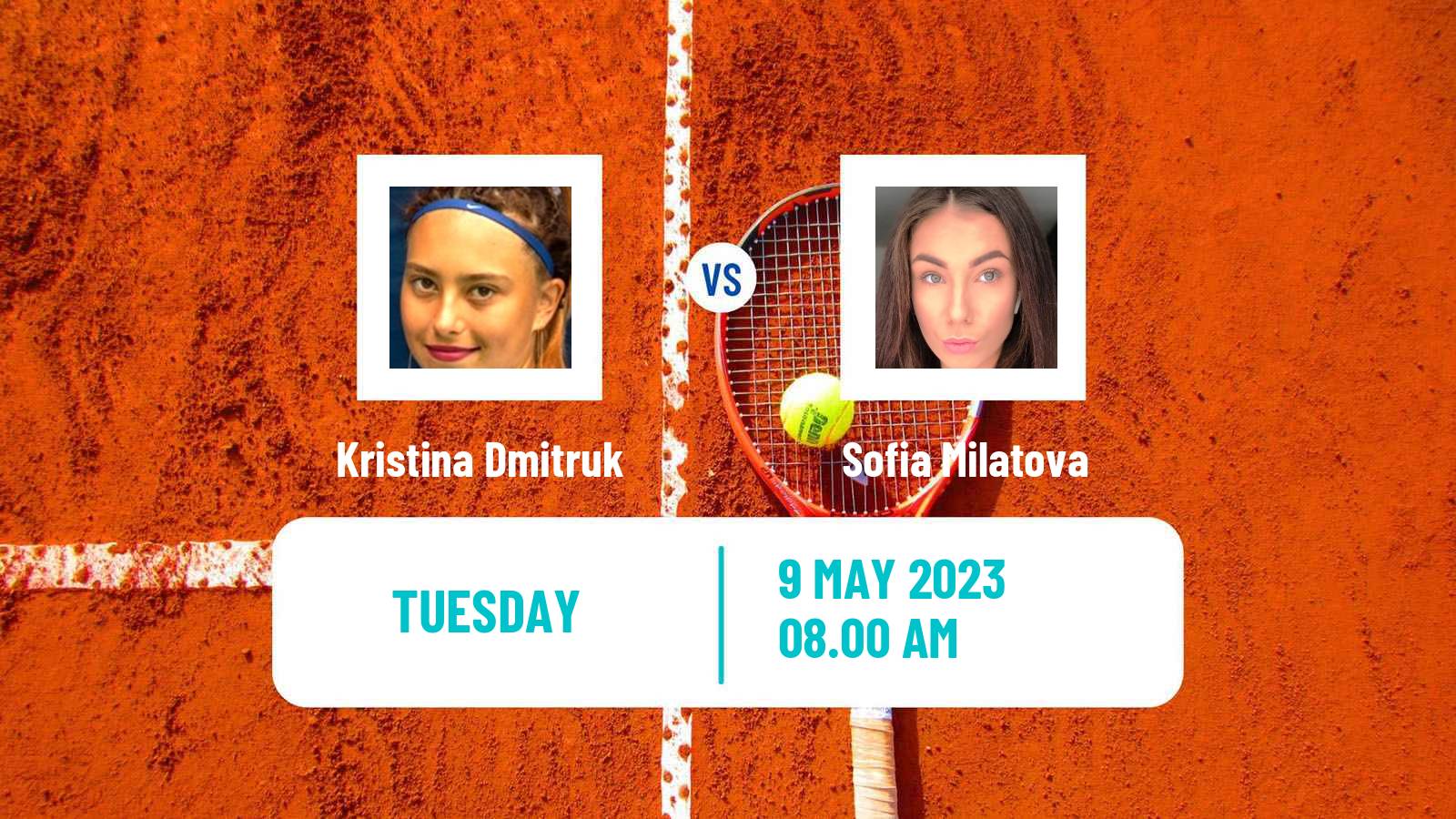 Tennis ITF Tournaments Kristina Dmitruk - Sofia Milatova