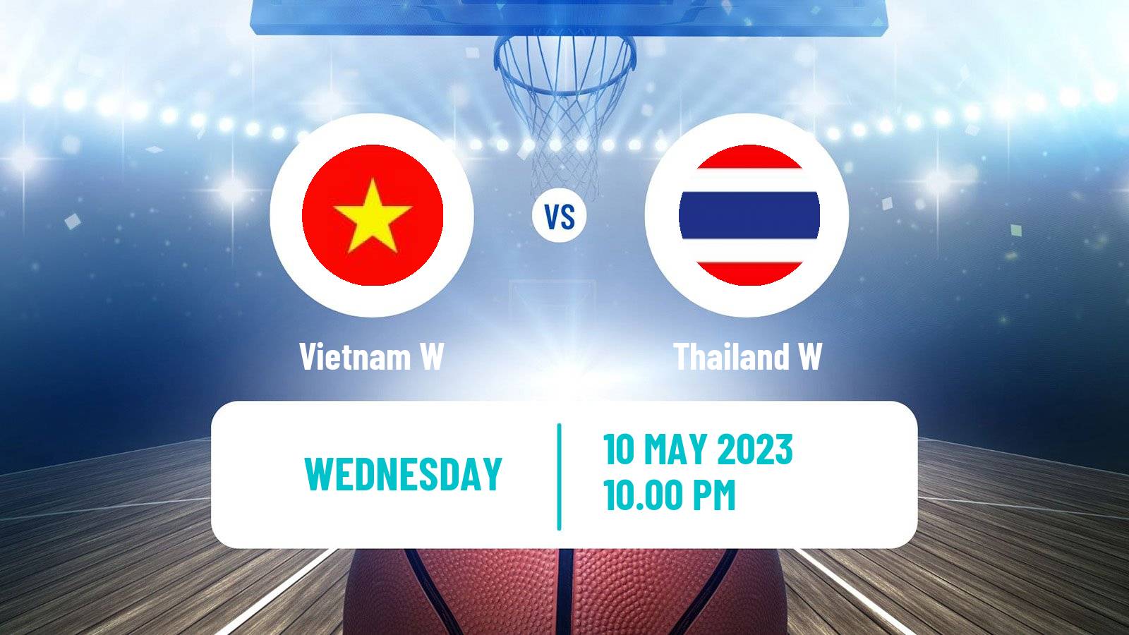 Basketball Southeast Asian Games Basketball Women Vietnam W - Thailand W