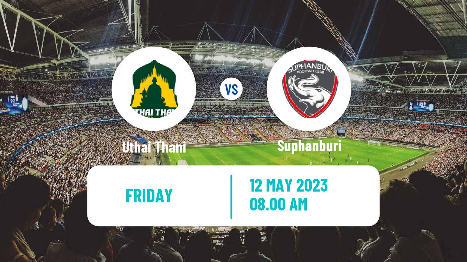 Soccer Thai League 2 Uthai Thani - Suphanburi