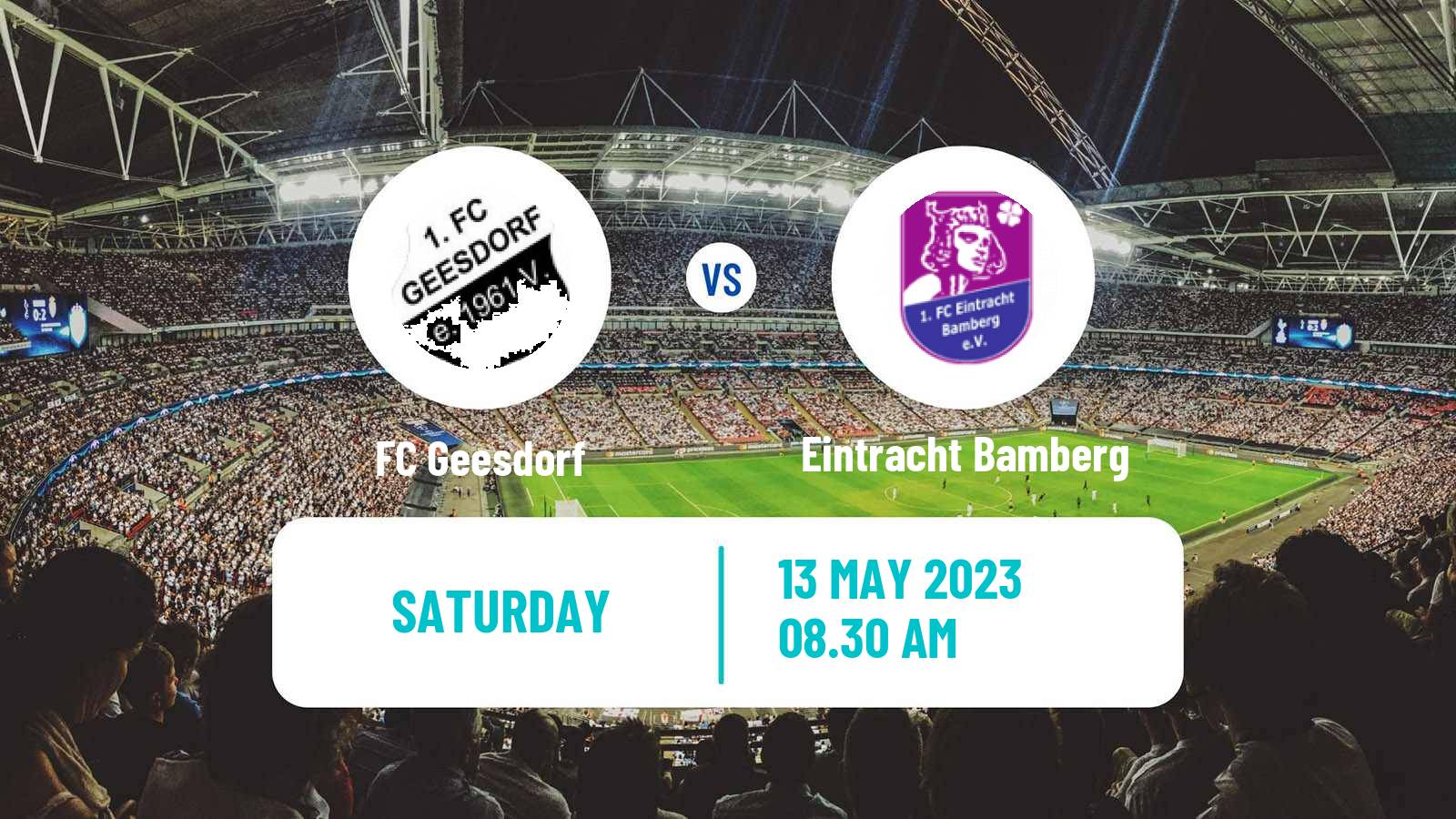 Soccer German Oberliga Bayern Nord Geesdorf - Eintracht Bamberg