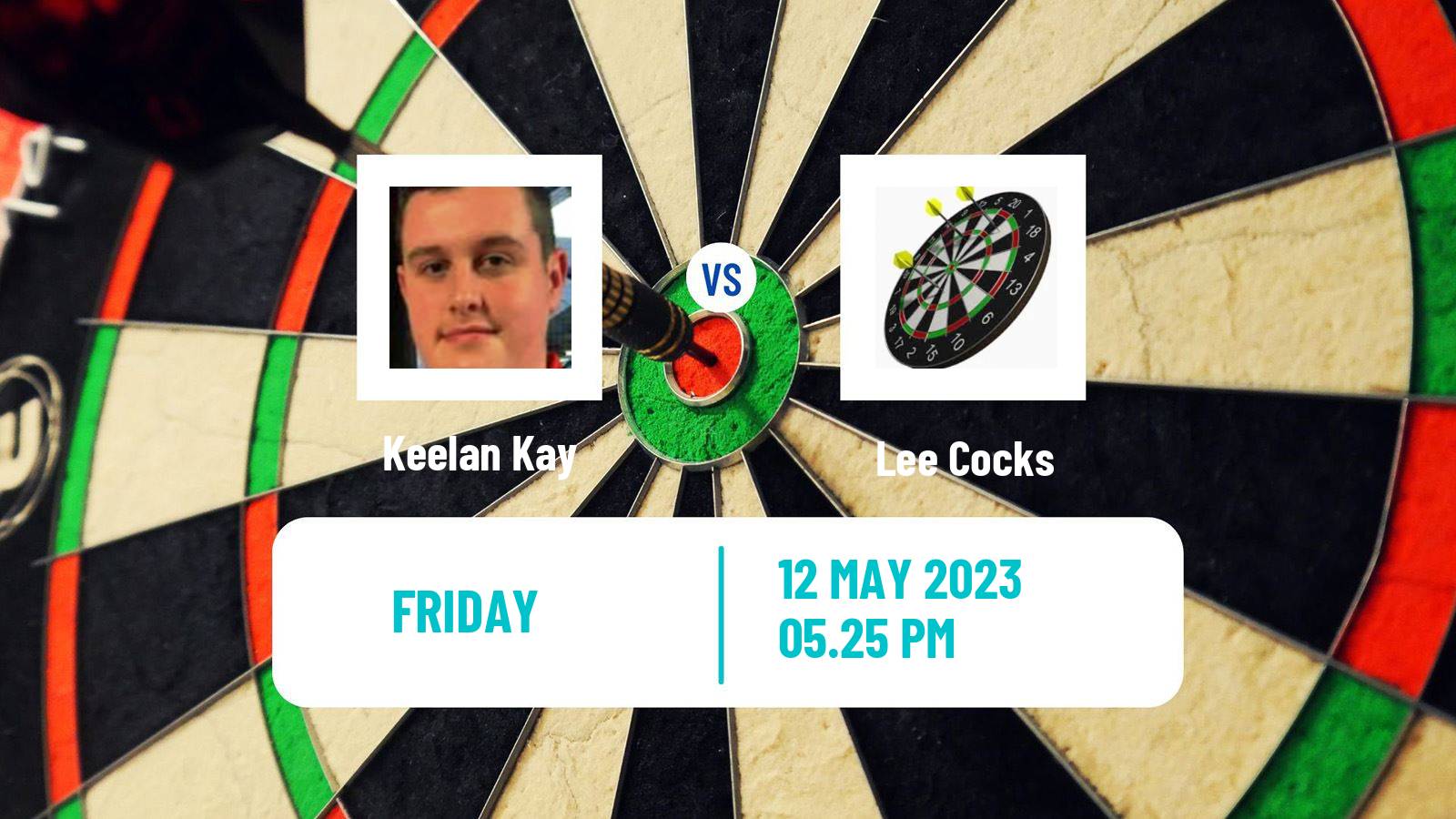 Darts Darts Keelan Kay - Lee Cocks