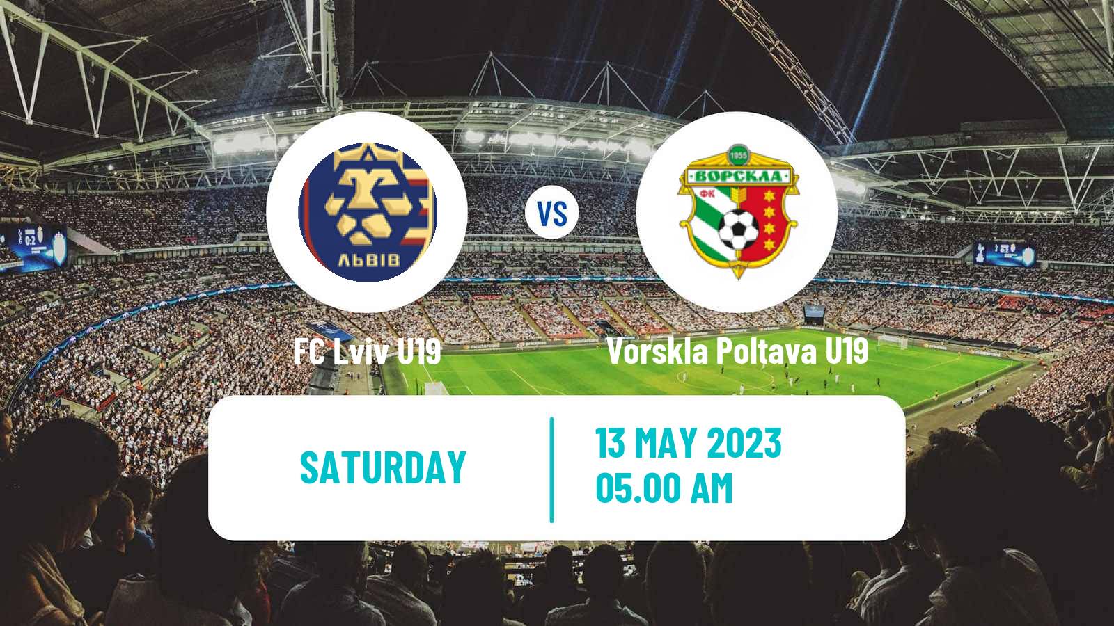 Soccer Ukranian Youth League Lviv U19 - Vorskla Poltava U19