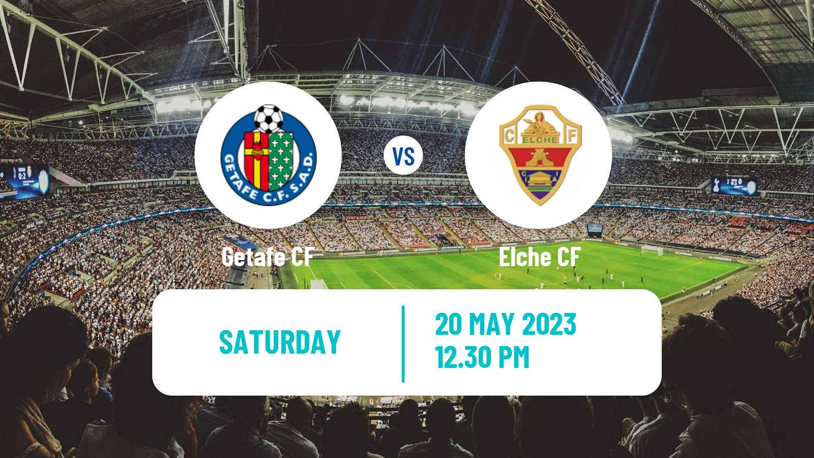 Soccer Spanish LaLiga Getafe - Elche