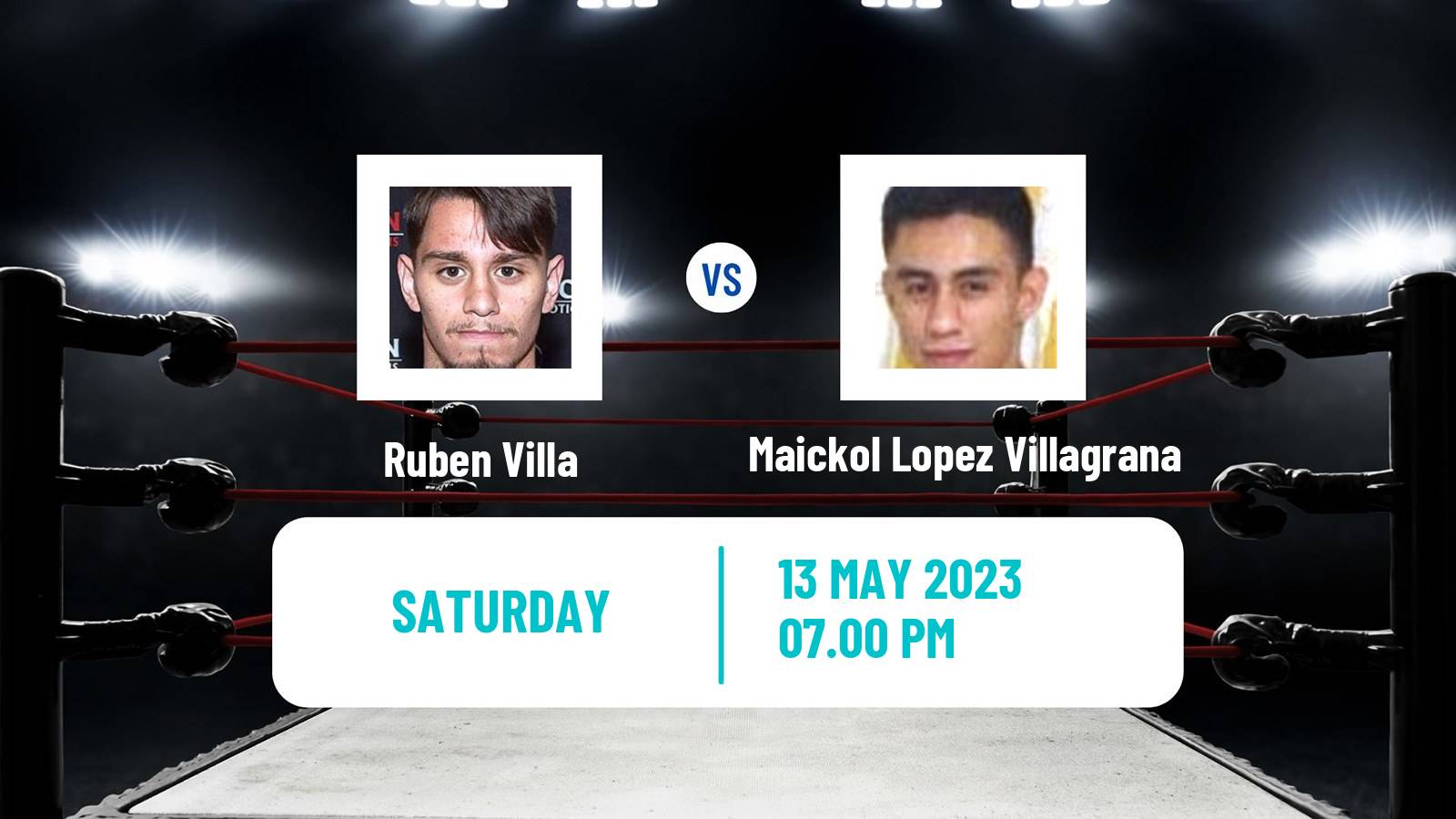 Boxing Boxing Ruben Villa - Maickol Lopez Villagrana